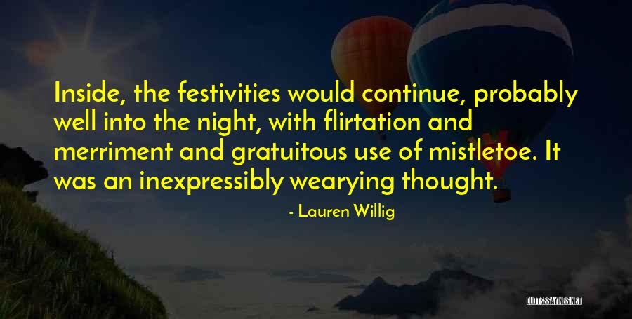 The Holidays Quotes By Lauren Willig The Holidays Quotes By Lauren Willig