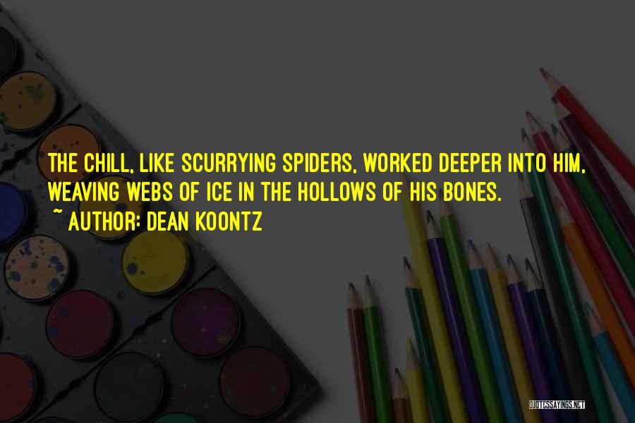 The Hollows Quotes By Dean Koontz