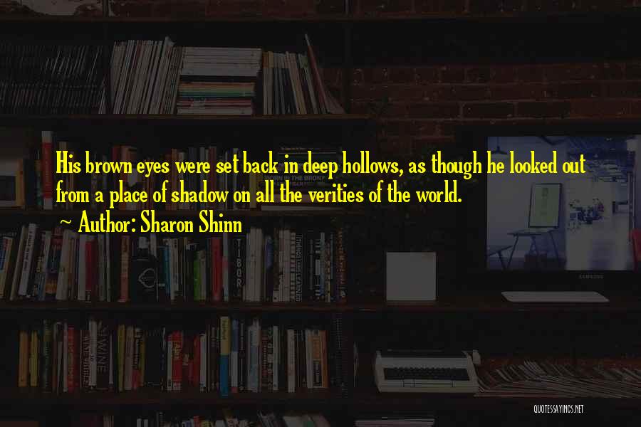 The Hollows Quotes By Sharon Shinn