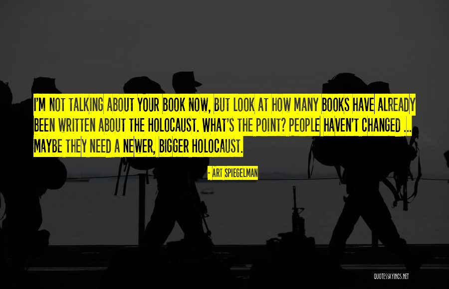 The Holocaust Concentration Camps Quotes By Art Spiegelman The Holocaust Concentration Camps Quotes By Art Spiegelman