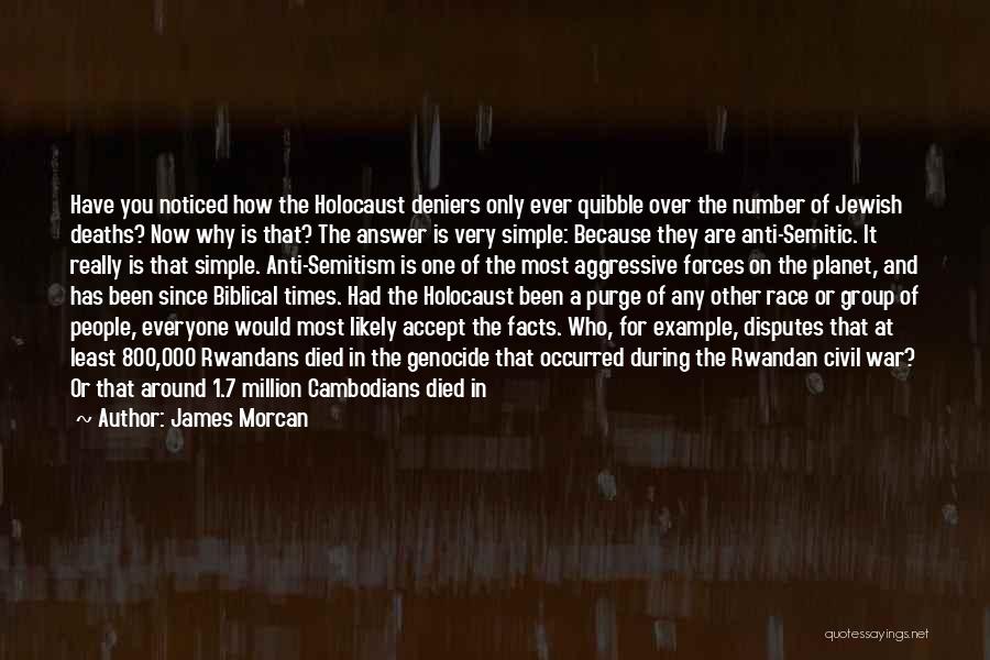The Holocaust Quotes By James Morcan