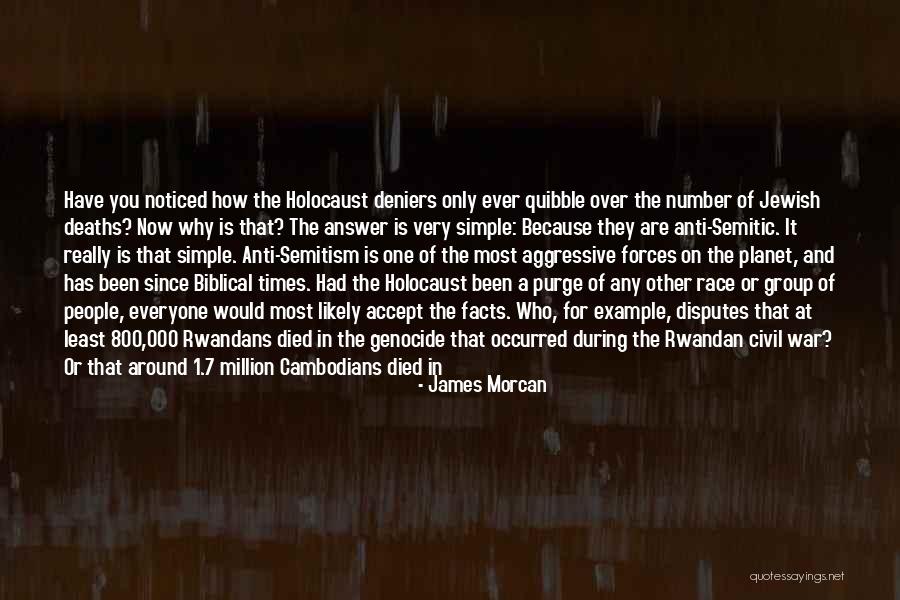 The Holocaust Quotes By James Morcan