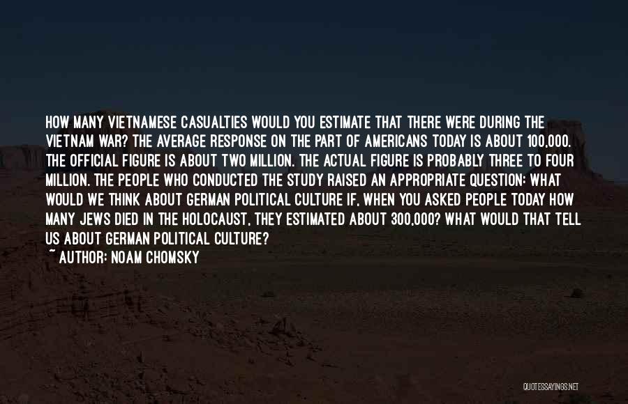 The Holocaust Quotes By Noam Chomsky