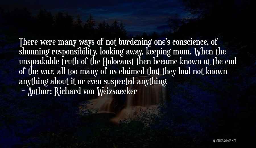 The Holocaust Quotes By Richard Von Weizsaecker