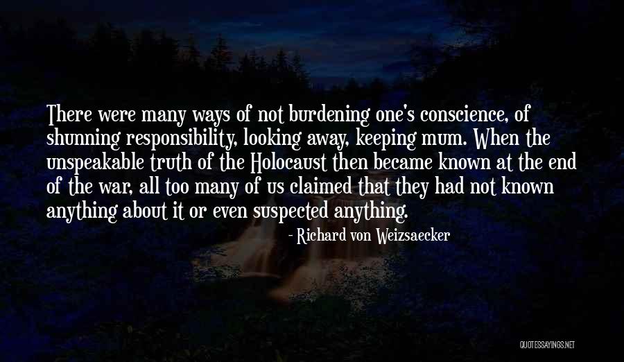 The Holocaust Quotes By Richard Von Weizsaecker