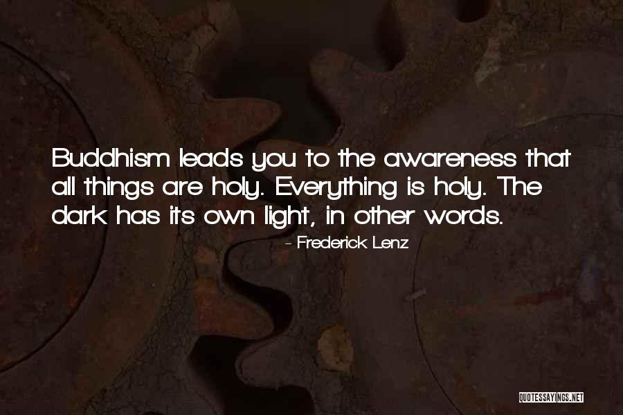 The Holy Dark Quotes By Frederick Lenz The Holy Dark Quotes By Frederick Lenz