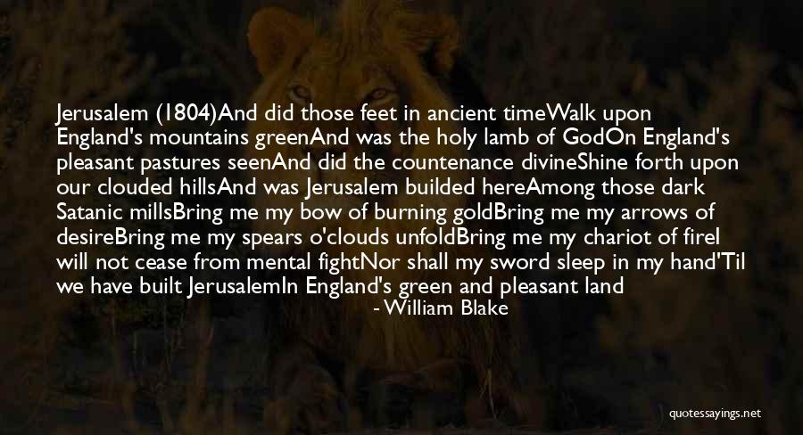 The Holy Dark Quotes By William Blake The Holy Dark Quotes By William Blake