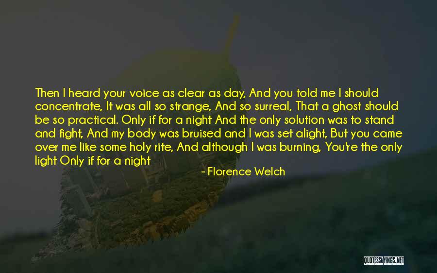 The Holy Ghost Quotes By Florence Welch