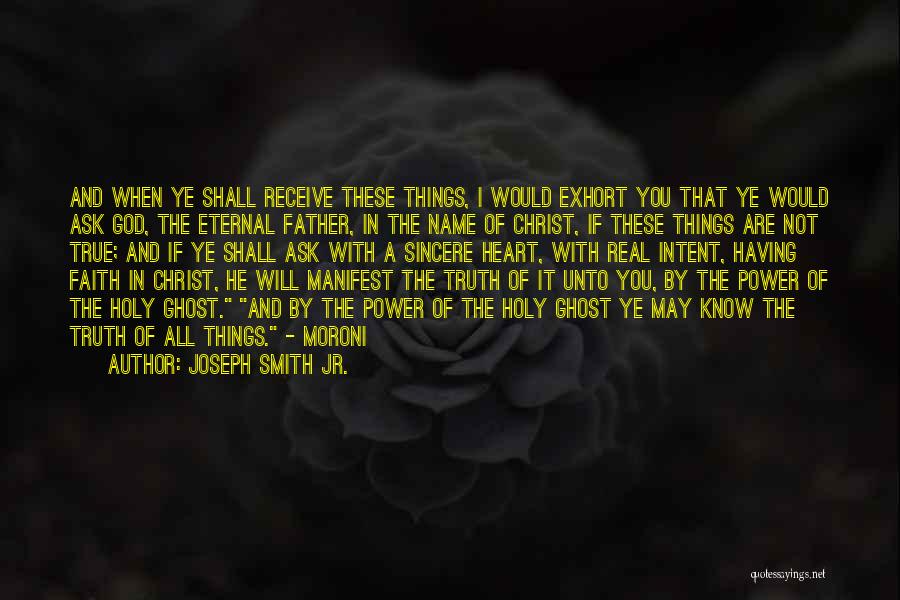 The Holy Ghost Quotes By Joseph Smith Jr.