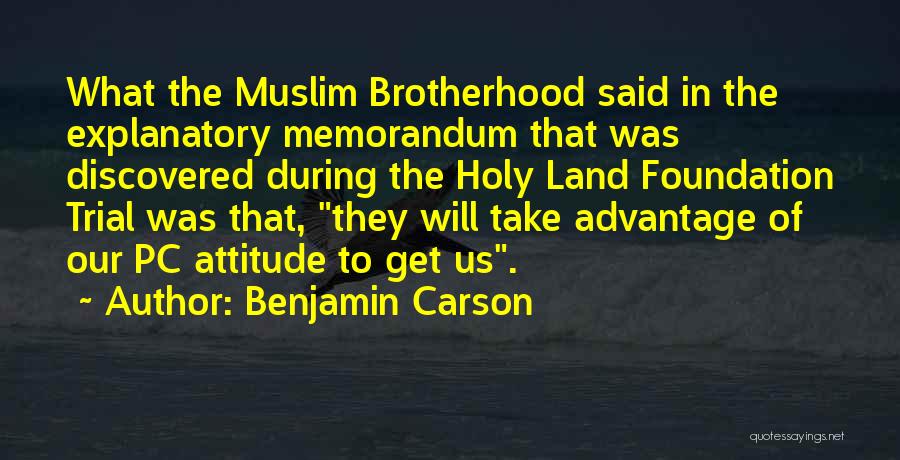 The Holy Land Quotes By Benjamin Carson