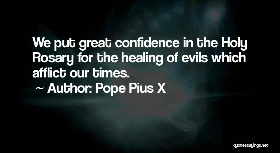 The Holy Rosary Quotes By Pope Pius X