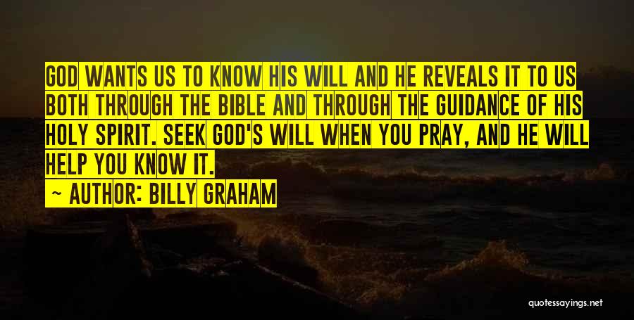 The Holy Spirit Bible Quotes By Billy Graham