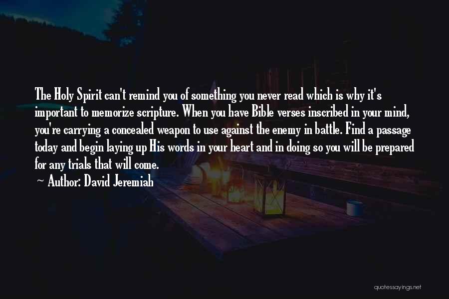 The Holy Spirit Bible Quotes By David Jeremiah
