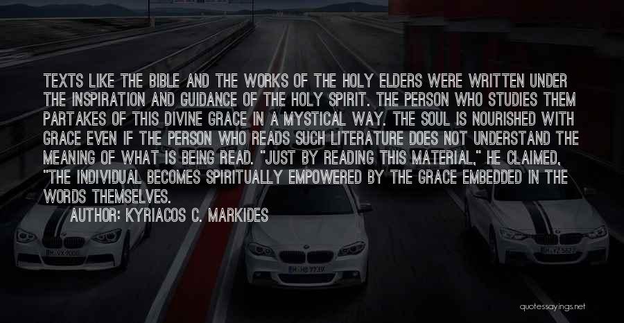 The Holy Spirit Bible Quotes By Kyriacos C. Markides