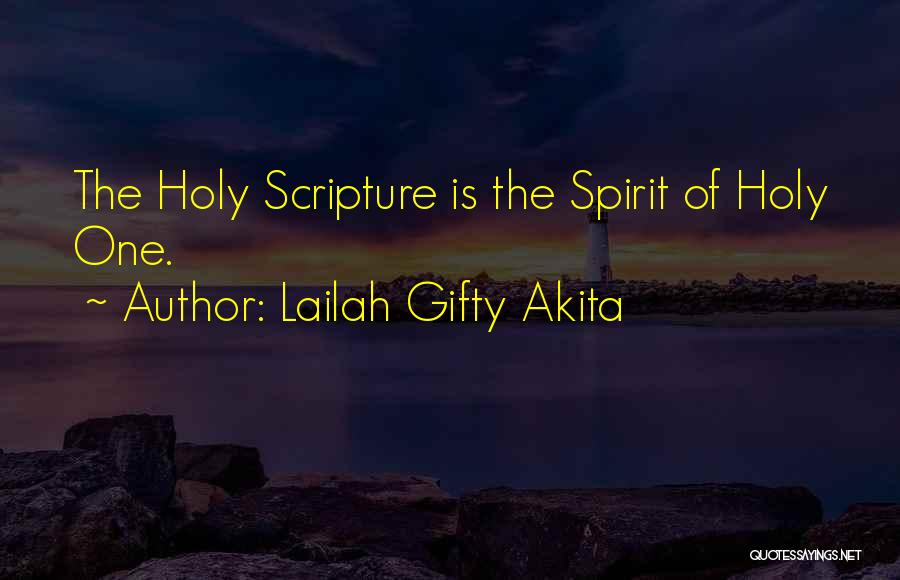 The Holy Spirit Bible Quotes By Lailah Gifty Akita