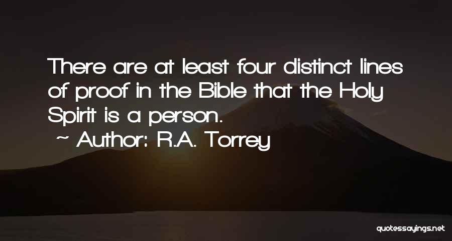 The Holy Spirit Bible Quotes By R.A. Torrey