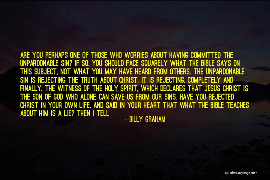 The Holy Spirit From The Bible Quotes By Billy Graham The Holy Spirit From The Bible Quotes By Billy Graham