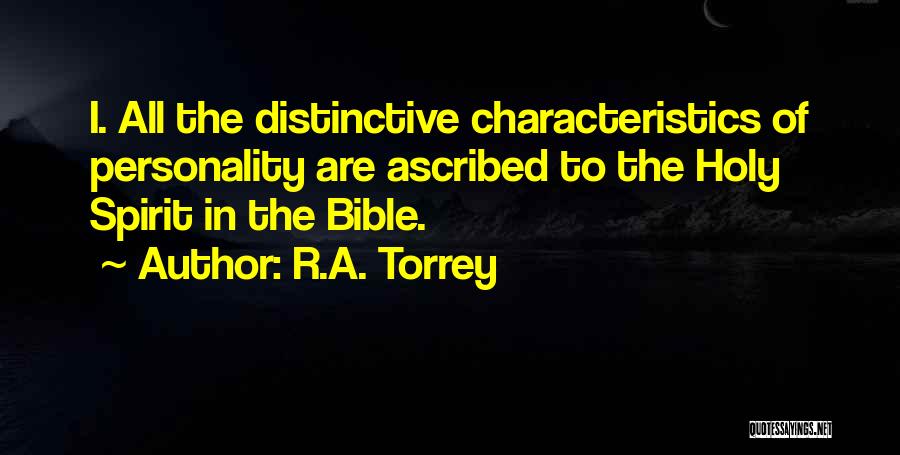The Holy Spirit From The Bible Quotes By R.A. Torrey