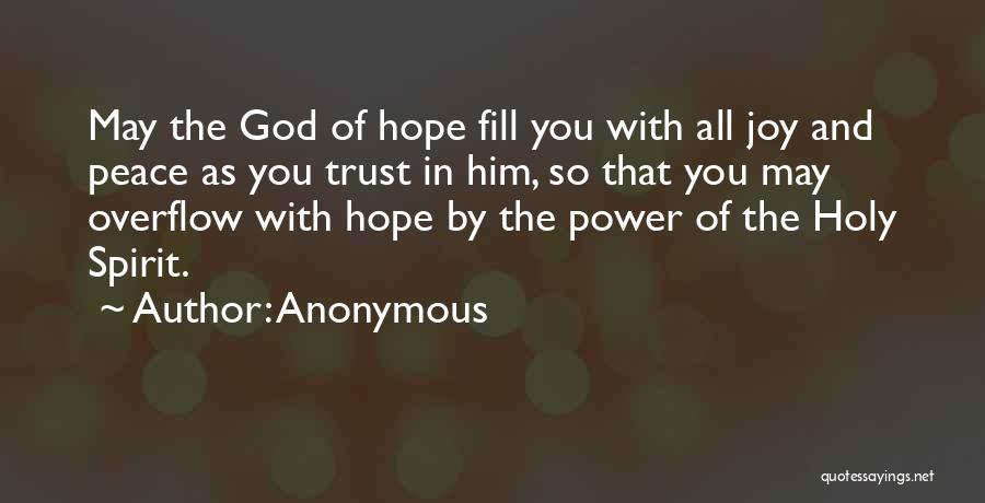 The Holy Spirit Of God Quotes By Anonymous