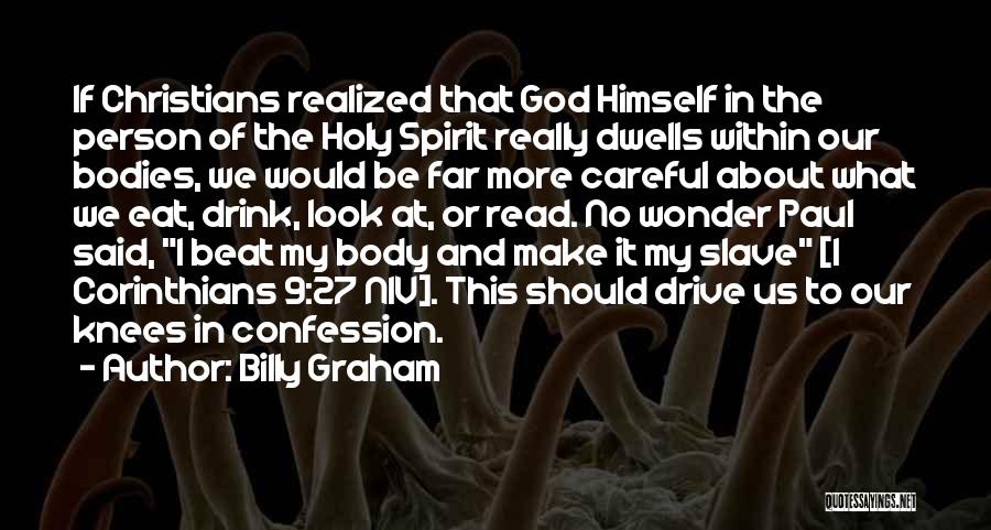 The Holy Spirit Of God Quotes By Billy Graham