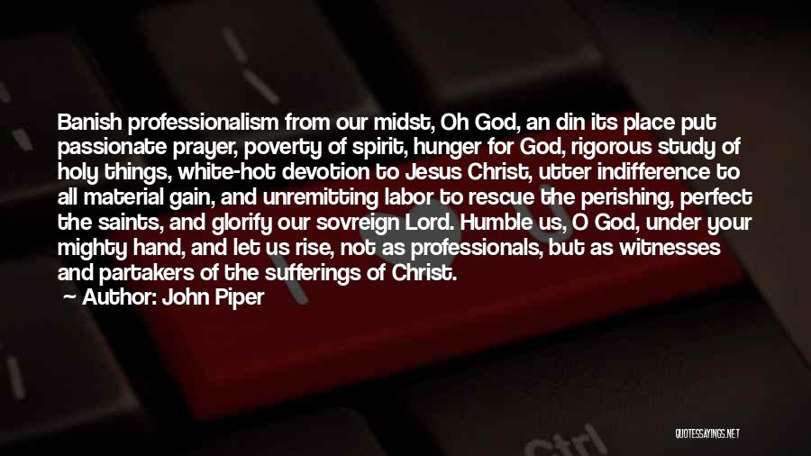 The Holy Spirit Of God Quotes By John Piper