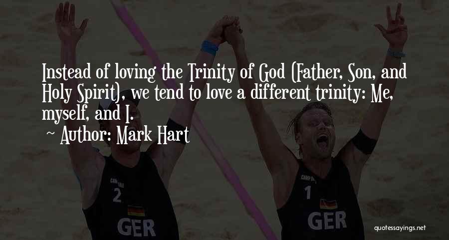 The Holy Spirit Of God Quotes By Mark Hart