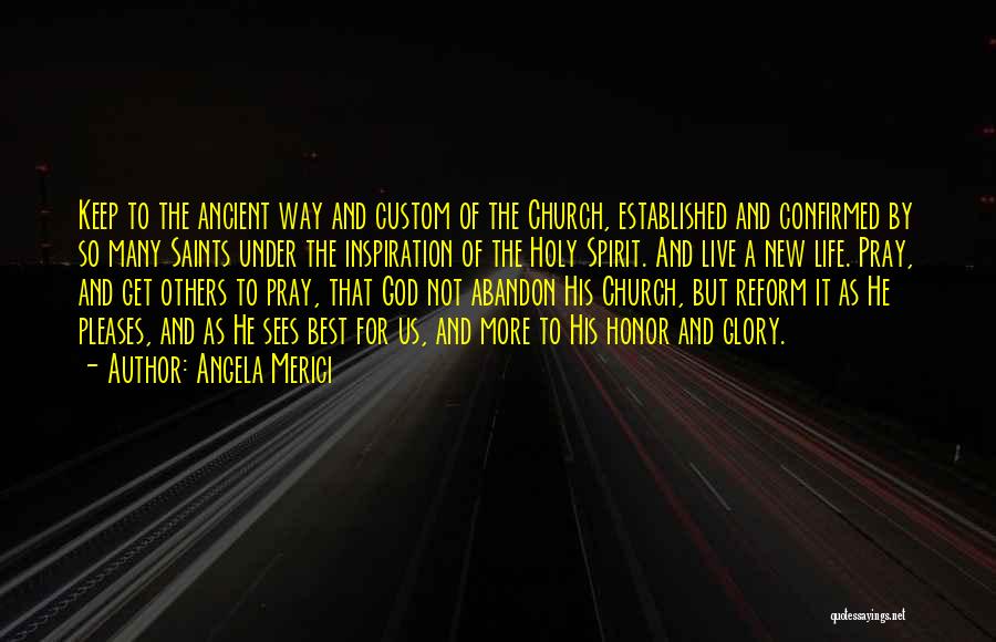 The Holy Spirit Quotes By Angela Merici