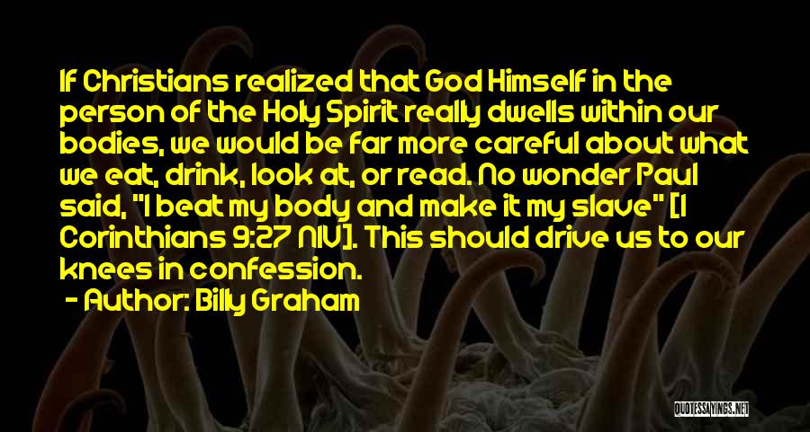 The Holy Spirit Quotes By Billy Graham