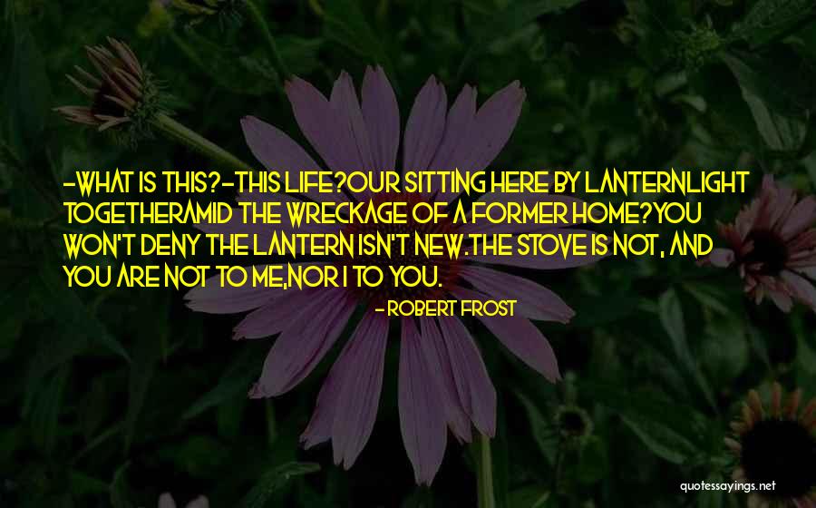 The Home Stretch Quotes By Robert Frost The Home Stretch Quotes By Robert Frost