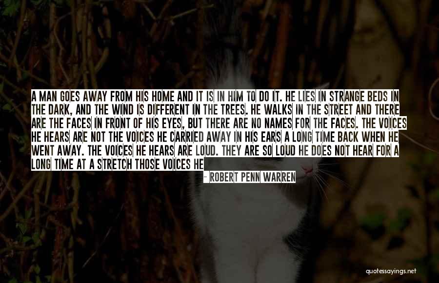 The Home Stretch Quotes By Robert Penn Warren The Home Stretch Quotes By Robert Penn Warren
