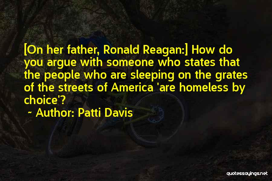 The Homeless Quotes By Patti Davis
