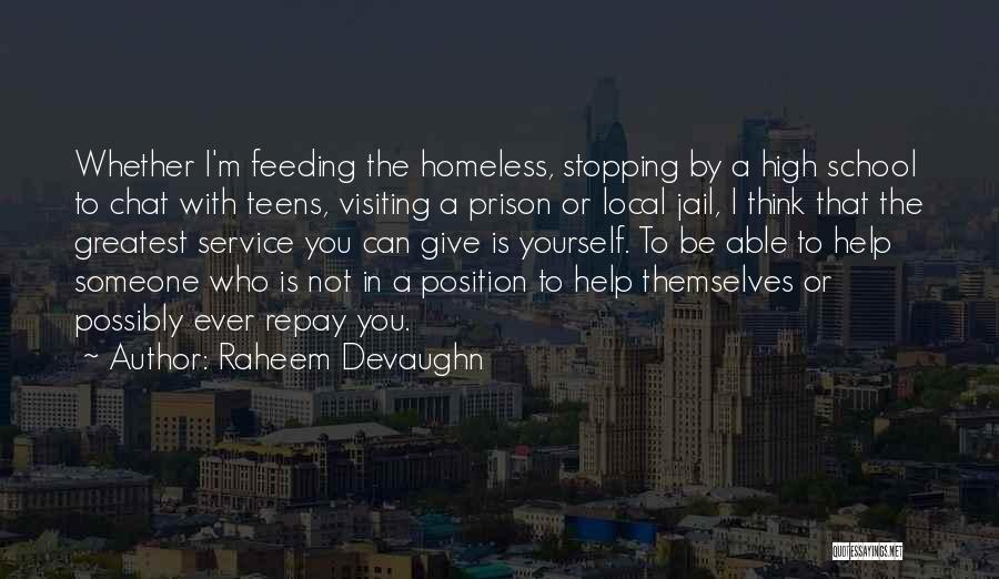 The Homeless Quotes By Raheem Devaughn