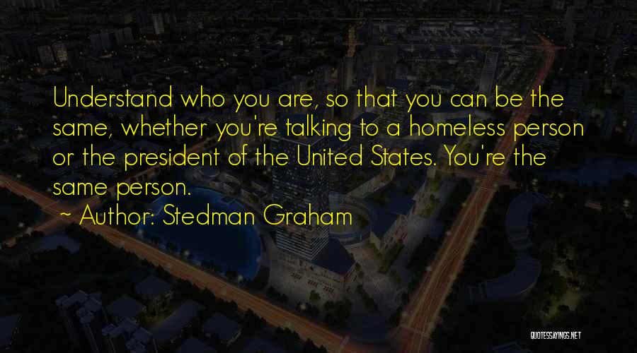 The Homeless Quotes By Stedman Graham