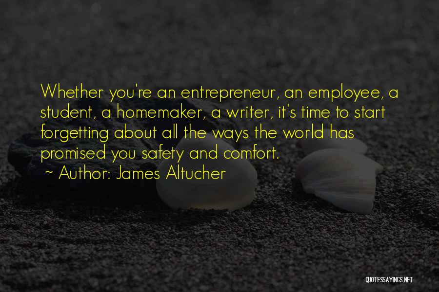 The Homemaker Quotes By James Altucher