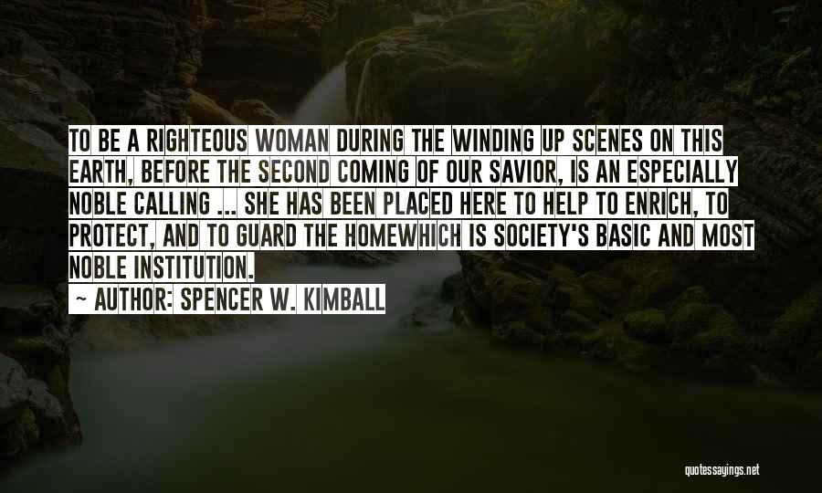 The Homemaker Quotes By Spencer W. Kimball