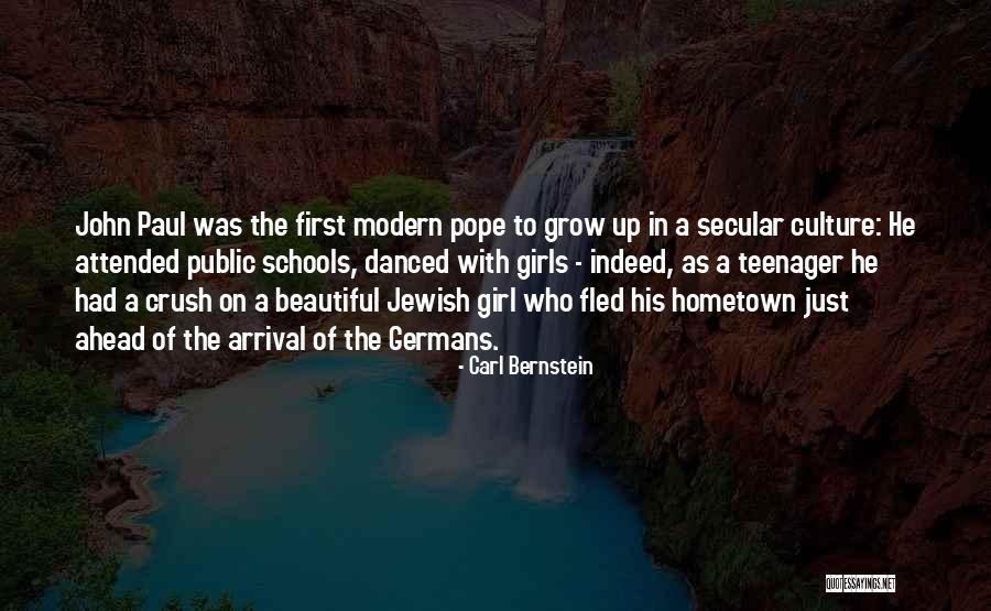 The Hometown Quotes By Carl Bernstein