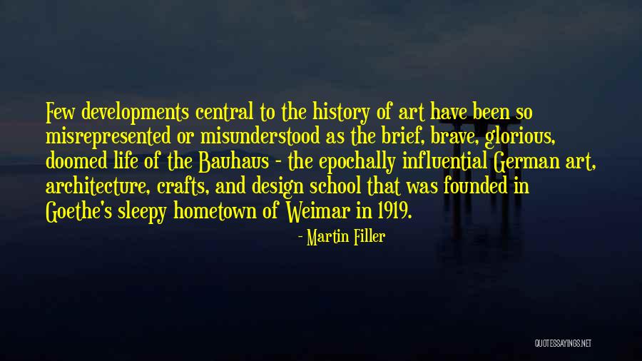 The Hometown Quotes By Martin Filler