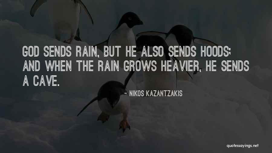 The Hood Quotes By Nikos Kazantzakis