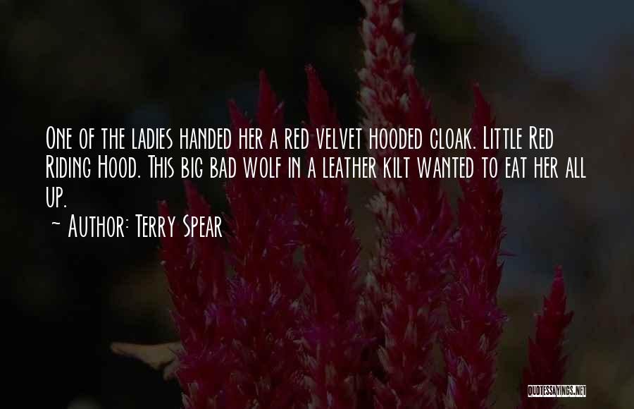 The Hood Quotes By Terry Spear
