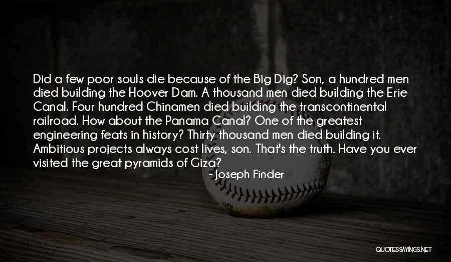 The Hoover Dam Quotes By Joseph Finder