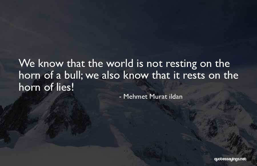 The Horn Quotes By Mehmet Murat Ildan The Horn Quotes By Mehmet Murat Ildan