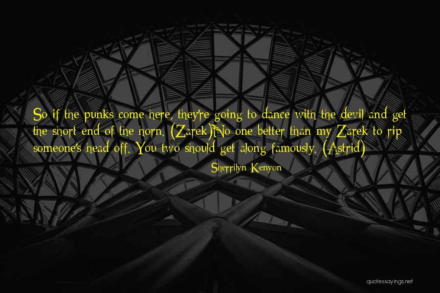 The Horn Quotes By Sherrilyn Kenyon The Horn Quotes By Sherrilyn Kenyon