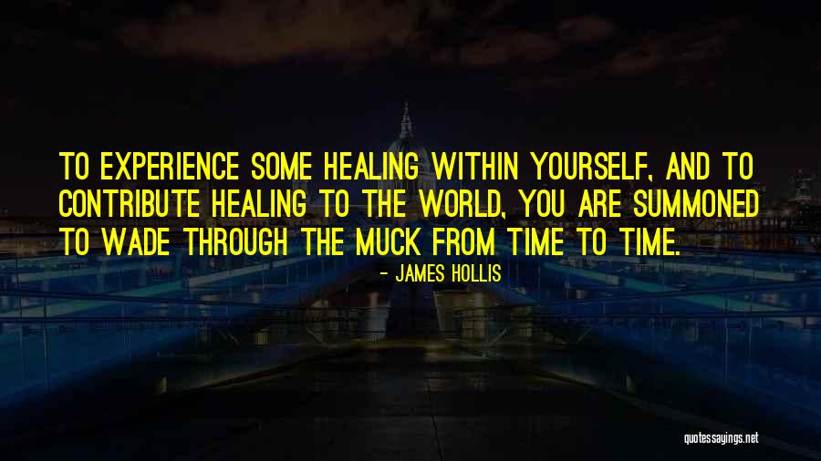 The Horologicon Quotes By James Hollis
