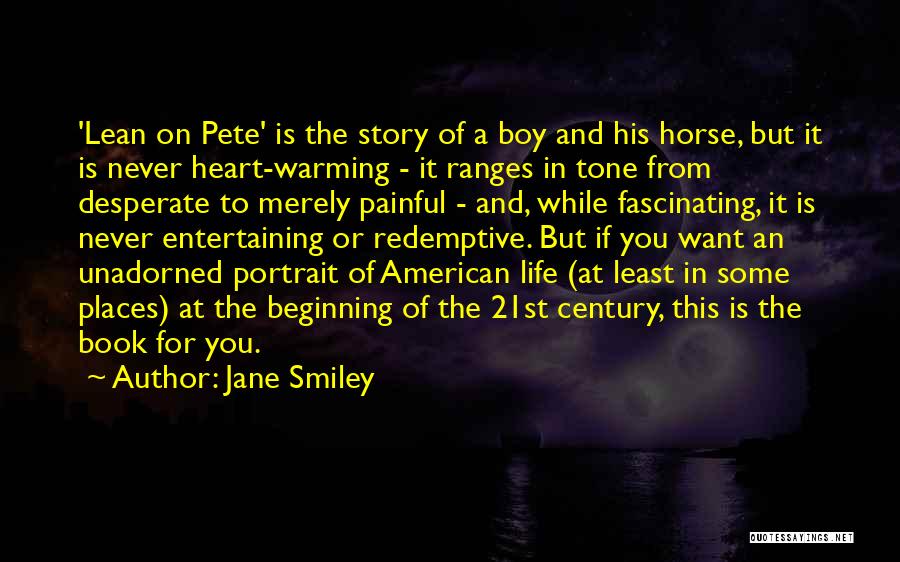 The Horse And His Boy Quotes By Jane Smiley