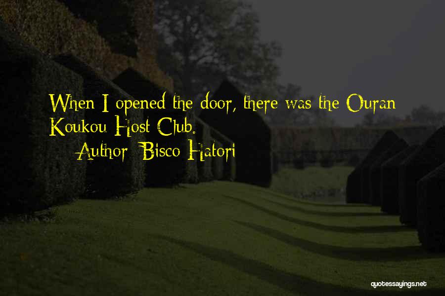 The Host Club Quotes By Bisco Hatori