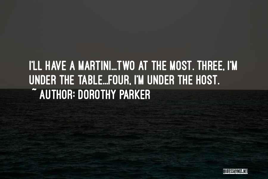 The Host Quotes By Dorothy Parker