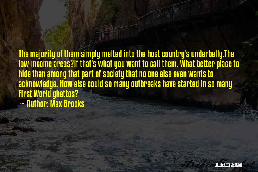 The Host Quotes By Max Brooks