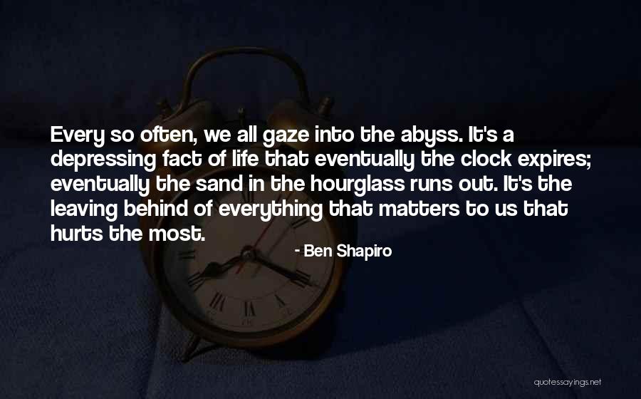 The Hourglass Quotes By Ben Shapiro