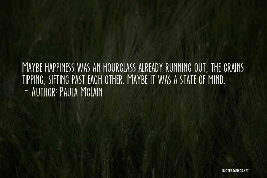 The Hourglass Quotes By Paula McLain