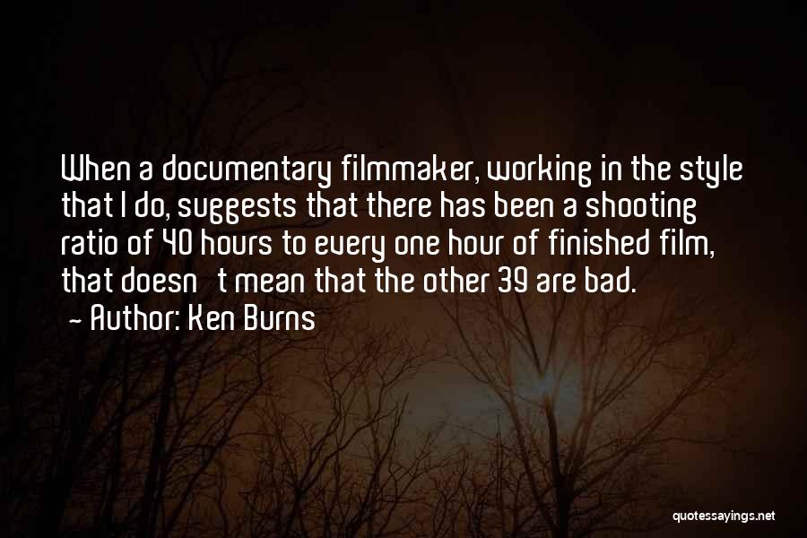 The Hours Film Quotes By Ken Burns